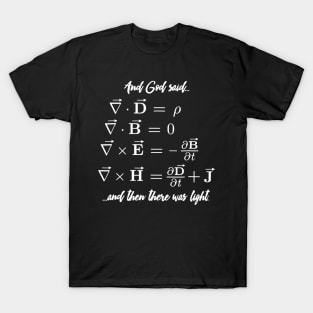 Funny Math Teacher Shirt  Religious Maxwell Equations T-Shirt